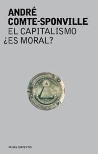 EL CAPITALISMO ¿ES MORAL?