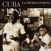 LA MUSICA CUBANA + CD