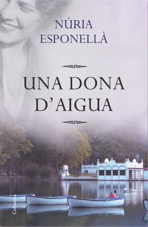 UNA DONA D'AIGUA