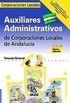 TEMARIO GENERAL AUXILIARES ADMINISTRATIVOS DE CORPORACIONES LOCALES DE ANDALUCÍA 2008