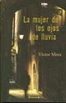 LA MUJER DE LOS OJOS DE LLUVIA