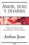 AMOR, SEXO Y DHARMA