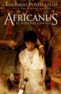 AFRICANUS. EL HIJO DEL CÓNSUL