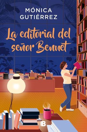 LA EDITORIAL DEL SEÑOR BENNET