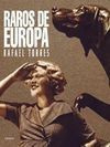 RAROS DE EUROPA