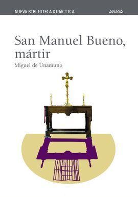 SAN MANUEL BUENO, MÁRTIR