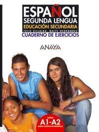 ESPAÑOL SEGUNDA LENGUA. CUADERNO DE EJERCICIOS