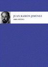 JUAN RAMÓN JIMÉNEZ. OBRA POÉTICA