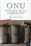 ONU. HISTORIA DE LA CORRUPCIÓN