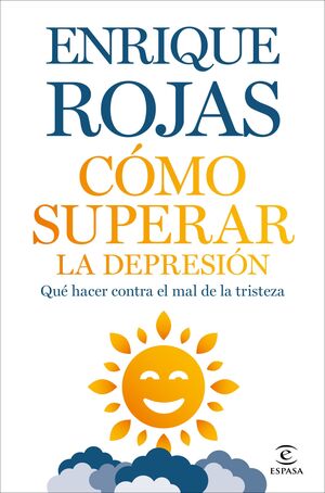 CÓMO SUPERAR LA DEPRESIÓN (RELANZAMIENTO)