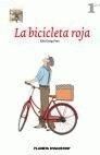 LA BICICLETA ROJA VOL. 1 DE 4