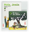 HOLA, JESÚS, RELIGIÓN CATÓLICA, 1 EDUCACIÓN PRIMARIA (ANDALUCÍA)