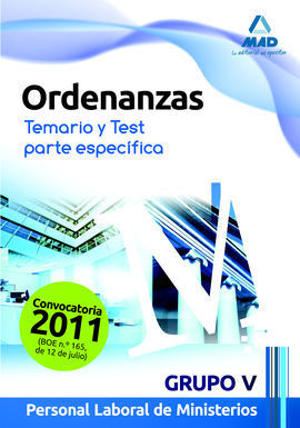 PERSONAL LABORAL MINISTERIOS (GRUPO V). ORDENANZAS. TEMARIO Y TEST PARTE ESPECÍFICA