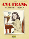 ANA FRANK. LA BIOGRAFÍA GRÁFI CA