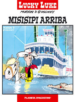 LUCKY LUKE Nº07.MISSISSIPI ARRIB