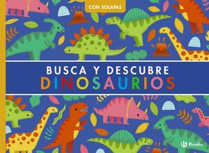 BUSCA Y DESCUBRE. DINOSAURIOS