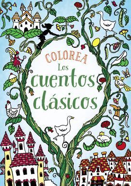 COLOREA LOS CUENTOS CLÁSICOS