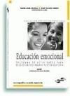 EDUCACION EMOCIONAL . PROGRAMA DE ACTIVIDADES PARA LA EDUCACIÓN SECUNDARIA POSTOBLIGATORIA