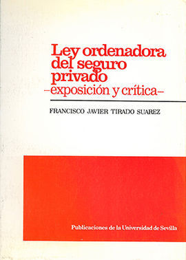 LEY ORDENADORA DEL SEGURO PRIVADO