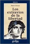 EXTRAVIOS DE LA LIBERTAD, LOS