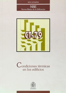 NORMA NBE-CT.79. CONDICIONES TÉRMICAS EN LOS EDIFICIOS