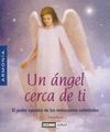 UN ÁNGEL CERCA DE TI