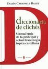 DICCIONARIO DE CLICHÉS