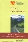 CRUCE DE CAMINOS