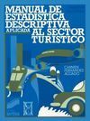 MANUAL DE ESTADÍSTICA DESCRIPTIVA APLICADA AL SECTOR TURÍSTICO