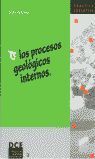 LOS PROCESOS GEOLÓGICOS INTERNOS