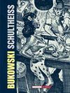 BUKOWSKI SHULTHEISS (3ª ED.)