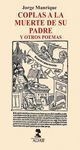 COPLAS A LA MUERTE DE SU PADRE Y OTROS POEMAS