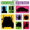 EN LA CIUDAD = IN THE TOWN