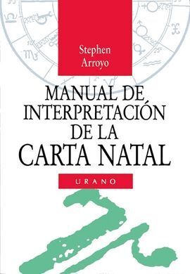 MANUAL INTERPRETACIÓN DE LA CARTA NATAL