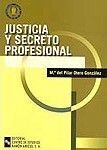 JUSTICIA Y SECRETO PROFESIONAL