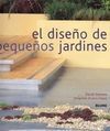 EL DISEÑO DE PEQUEÑOS JARDINES