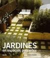 JARDINES EN ESPACIOS PEQUEÑOS