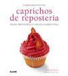 PEQUEÑO LIBRO BUEN GUSTO. CAPRICHOS DE REPOSTERÍA