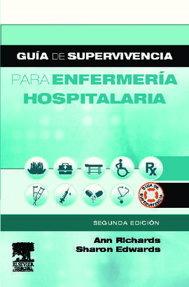 GUÍA DE SUPERVIVENCIA PARA ENFERMERÍA HOSPITALARIA