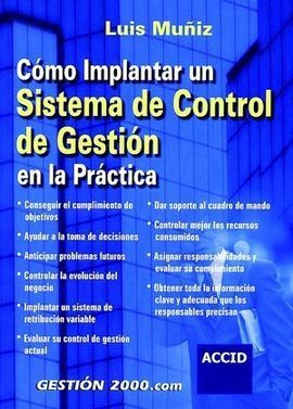 COMO IMPLANTAR UN SISTEMA DE GESTIÓN EN LA PRÁCTICA