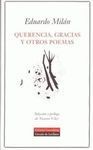 QUERENCIA, GRACIAS Y OTROS POEMAS