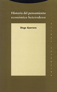 HISTORIA DEL PENSAMIENTO ECONÓMICO HETERODOXO