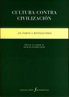 CULTURA CONTRA CIVILIZACION