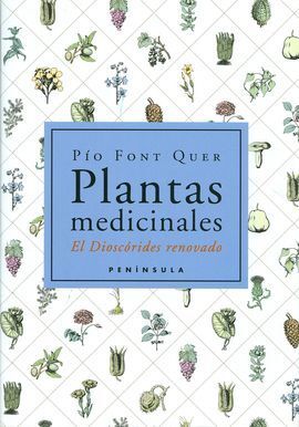 PLANTAS MEDICINALES : EL DIOSCÓRIDES RENOVADO