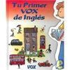 TU PRIMER VOX DE INGLÉS