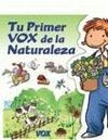 TU PRIMER VOX DE LA NATURALEZA