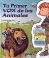 TU PRIMER VOX DE LOS ANIMALES