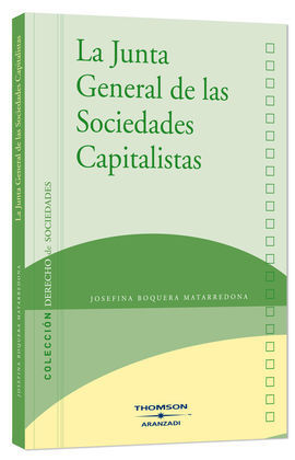 LA JUNTA GENERAL DE LAS SOCIEDADES CAPITALISTAS