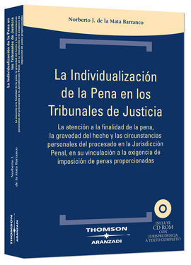 LA INDIVIDUALIZACIÓN DE LA PENA EN LOS TRIBUNALES DE JUSTICIA