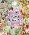 EL MUNDO SECRETO DE LAS HADAS-FLORES